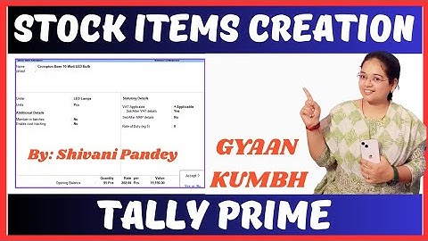 Tally Prime - Inventory Master | Stock Group, Item, category ,Unit | #tallyprime #inventory Creation