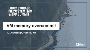 VM memory overcommit - T.J. Alumbaugh, Yuanchu Xie