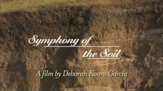 Symphony of the Soil Trailer