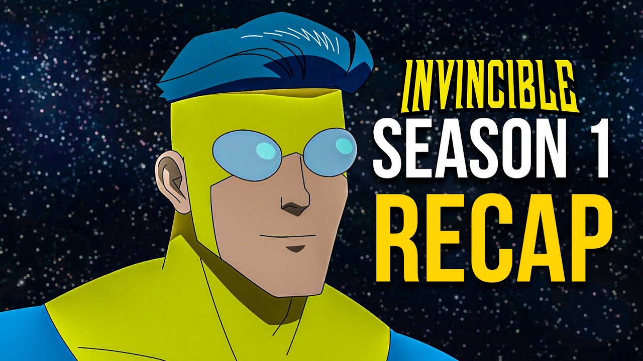 Invincible Season 1 Recap 