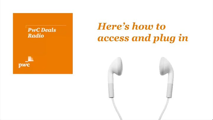 PwC Deals Radio - offers busy executives insight o...