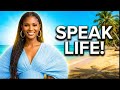 SPEAK LIFE OVER YOUR FUTURE Proverbs 18:21