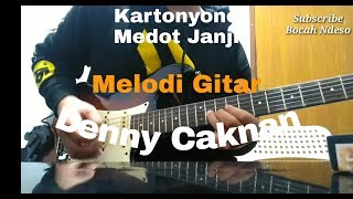 Kartonyono Medot Janji Instrumen Melodi Gitar (Denny Caknan)