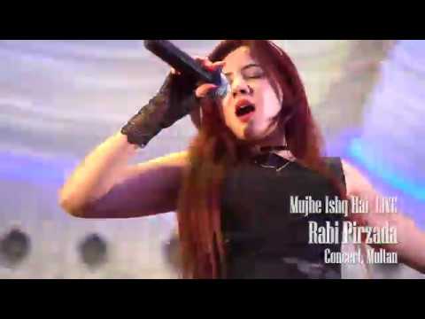 RABI PIRZADA - MUJHE ISHQ HAI LIVE CONCERT MULTAN