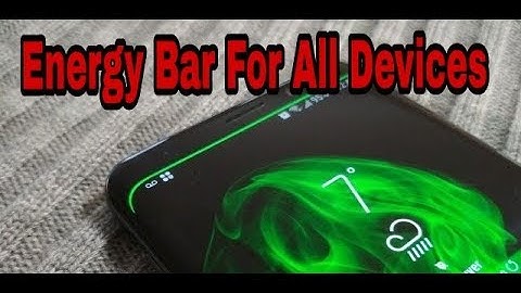 Samsung Energy Bar All Android Device [No Root Needed]