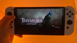 Thymesia- Cloud Version Nintendo Switch OLED Handheld Gameplay