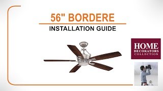 56" Bordere Ceiling Fan Installation Guide