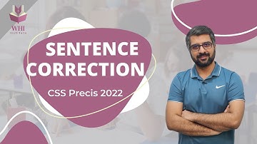 Sentence Correction | Precis Paper CSS 2022 | CSP Waqar Hassan | WHI Institute