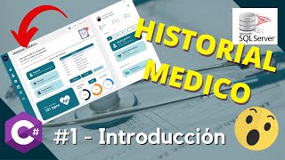 #1 Introducción - Historial médico (C#, SQL Server, POO, Arquitectura en capas)