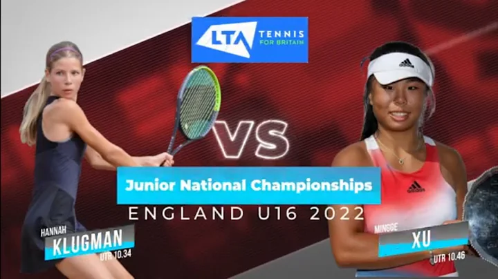 Hannah Klugman VS Mingge (Mimi) Xu | English 16U Junior National Championships