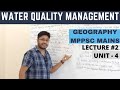 WATER QUALITY MANAGEMENT | GEOGRAPHY | UNIT 4 MPPSC MAINS