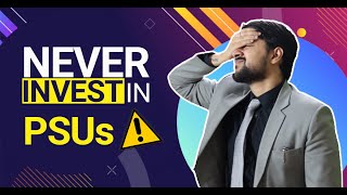 How to invest in PSU Stocks vs Private Sectors Stocks | Stock Market for Beginners | Harsh Goela