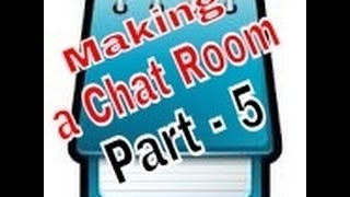 Make a Basic Working Chat Room in Notepad [FINAL] (Part - 5)