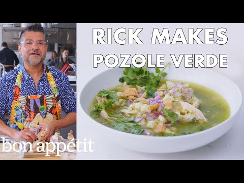 Rick Makes Pozole Verde (Mexican Stew) | From the Test Kitchen | Bon Appétit