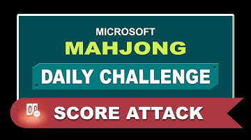 Microsoft Mahjong Daily Challenge May 5, 2025 | Score Attack - Hard