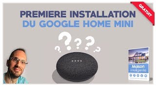 Configurer Google Home pour la première fois - YouTube
