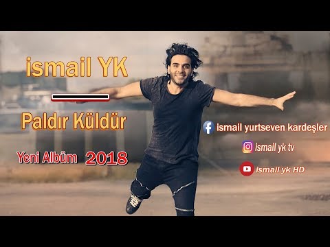 ------İsmail YK ------- Paldır Küldür -------- ft. Esra Sharmatic --- Yeni Albüm -- 2018