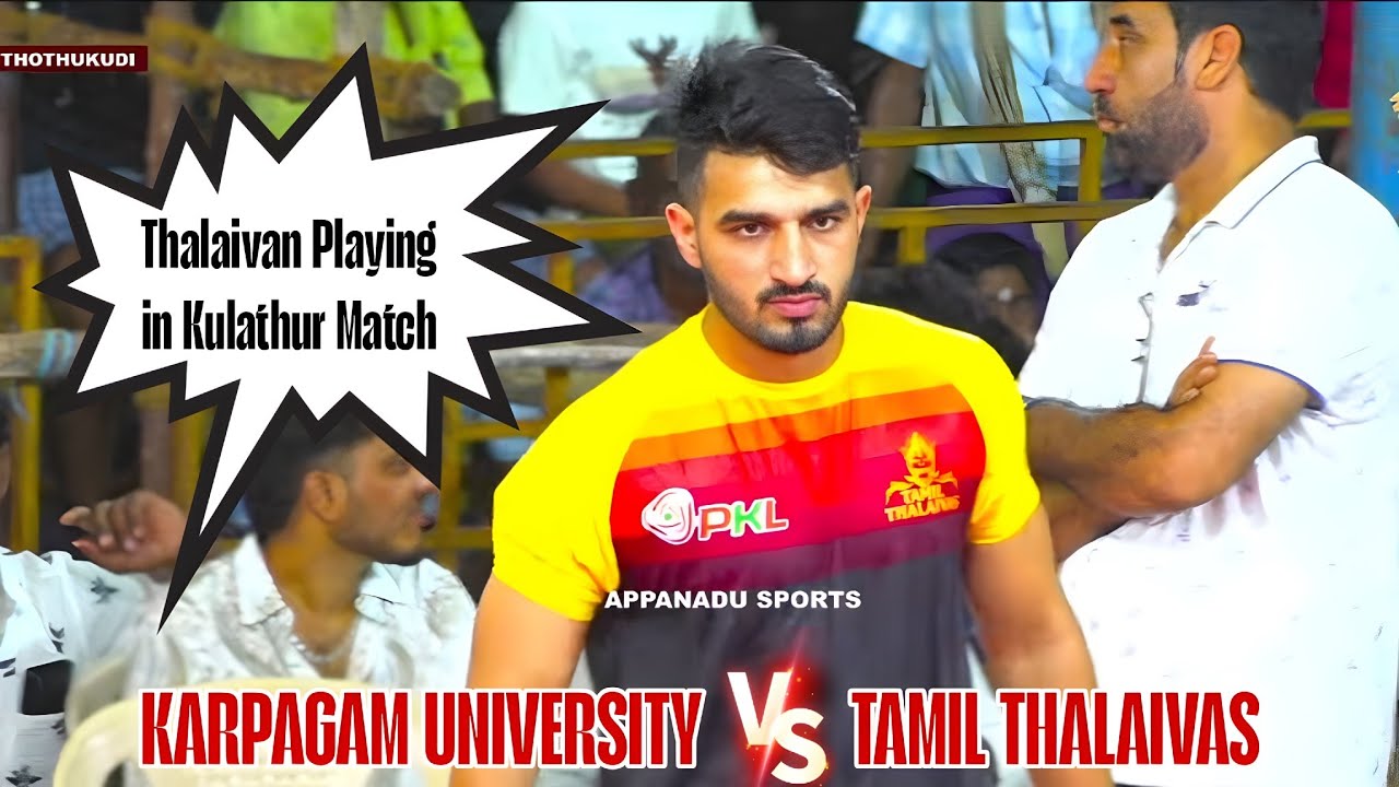 LEAGUE || TAMIL THALAIVAS  VS  KARPAGAM UNIVERSAITY  || KULADHUR KABADDI MATCH  2025