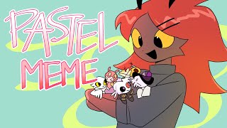 pastel | animation meme [DreamingBree]