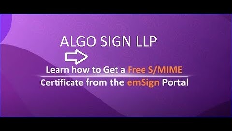 How to Get a Free S/MIME Certificate from emSign  - Step by Step Guide