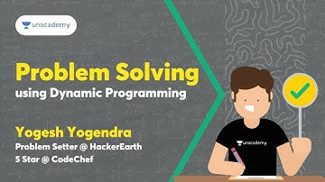 Problem Solving using Dynamic Programming | Yogesh Yogendra