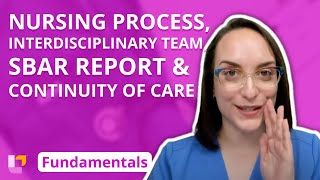 Nursing Process Interdisciplinary Team Sbar Report Continuity Of Care - Fundamentals 