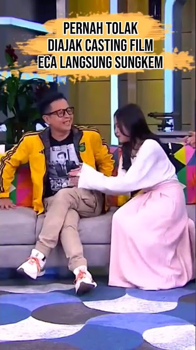 PERNAH TOLAK TAWARAN KO ERNEST UNTUK CASTING FILM,ECA LANGSUNG SUNGKEM‼️#talkpod #shorts