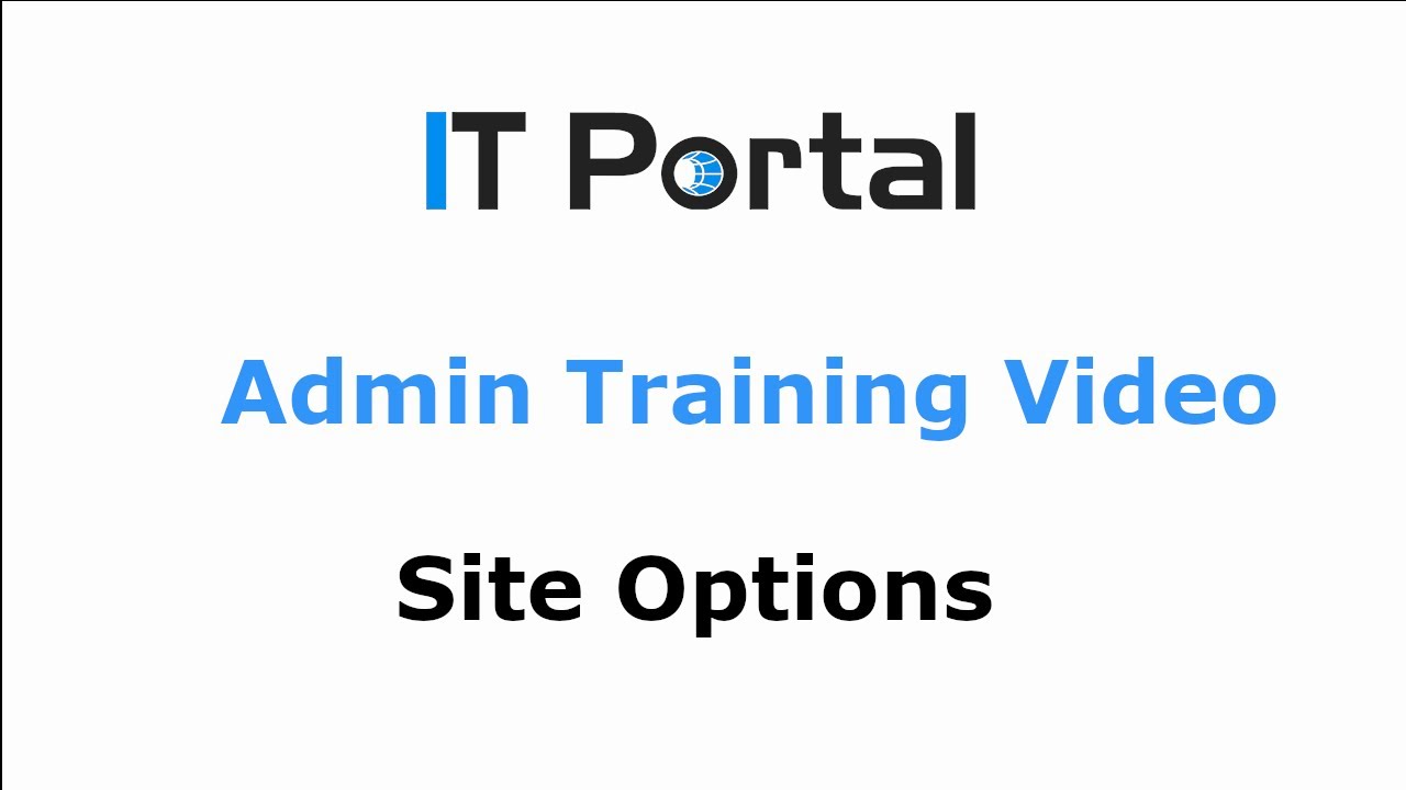  Update  IT Portal - Site Options