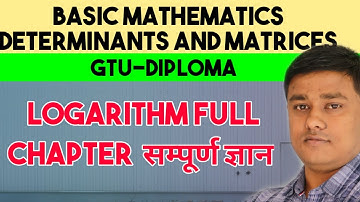 Logarithm full Chapter in one video I सम्पूर्ण Logarithm एक ही video में