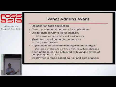 Comparing virtualization and containers - FOSSASIA 2016