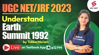UNCED Earth Submit 1992 | Live Class by Tulika Ma'am@12 pm on Testbook App & Web-Link in description