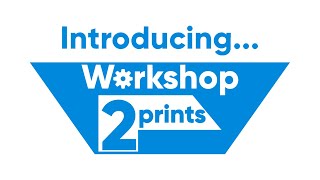 Introducing Workshop 2Prints! (SUBMISSIONS CLOSED, SEE YOU ON THE 18TH)