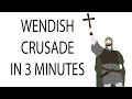 Wendish Crusade | 3 Minute History