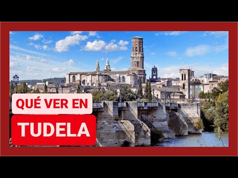 GUÍA COMPLETA ▶ Qué ver en la CIUDAD de TUDELA (ESPAÑA) 🇪🇸 🌏 Viajes y turismo a Navarra