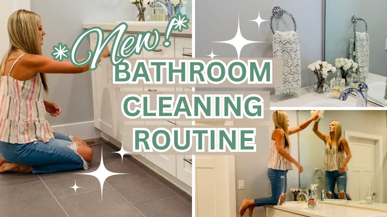 *New!* UPDATED WEEKLY BATHROOM CLEANING ROUTINE