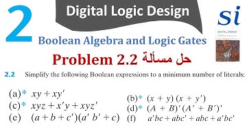 Digital Logic Design Morris Mano | Chapter 2 | Problem 2 solution | حلول تمارين كتاب