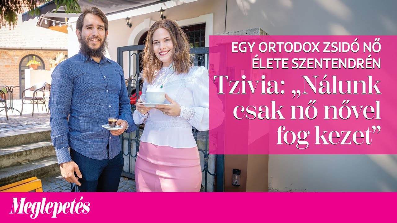 Ilyen egy ortodox zsidó nő élete Szentendrén