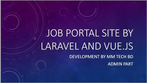Job Portal by Laravel Vue.js - Admin Part