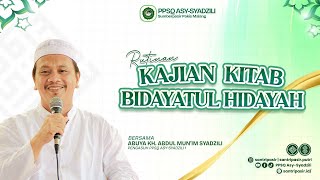 Kajian Kitab Bidayatul Hidayah | PPSQ Asy Syadzili 1 | Ahad, 23 November 2025
