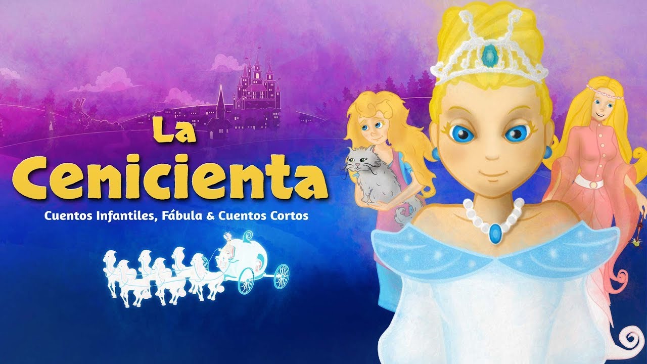 La Cenicienta | Cuentos infantiles para dormir - YouTube