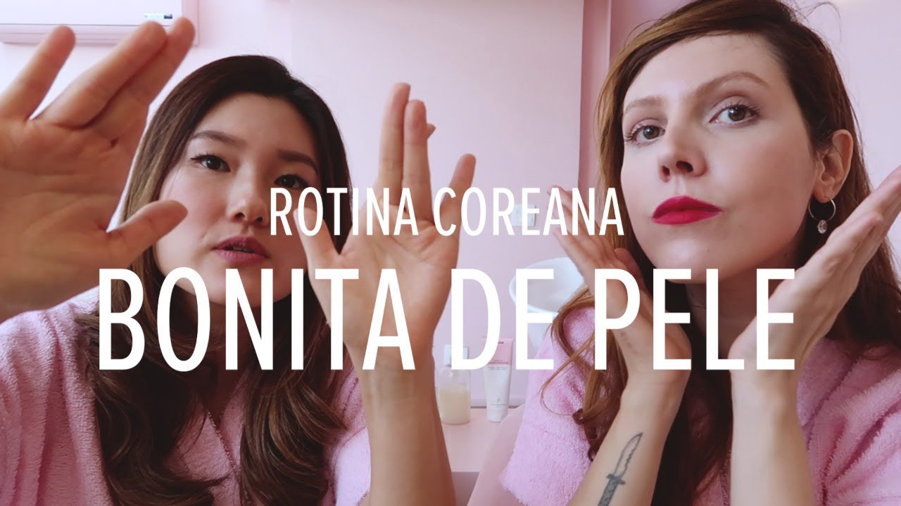 CARA NO CHUVEIRO NUNCA MAIS! ROTINA COREANA ADAPTADA COM CINTIA SUH - BONITA DE PELE