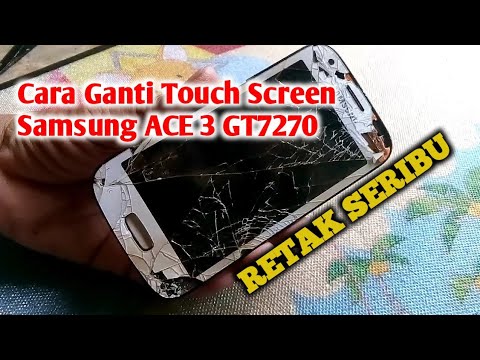 cara-mengganti-touchscreen/-layar-sentuh-samsung-ace-3-gt7270-yang-mudah-dan-simpel