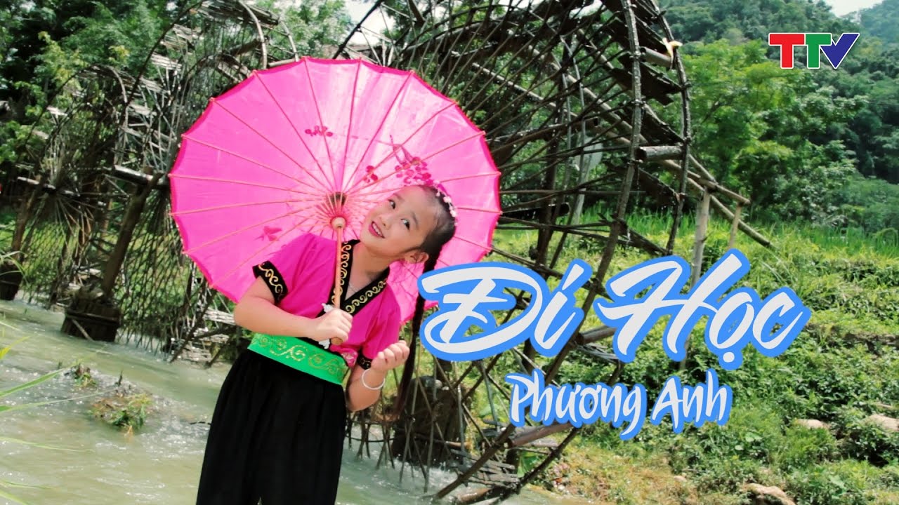 MV Đi Học - Phương Anh [Hoa phượng đỏ Thanh Hóa] - youtube