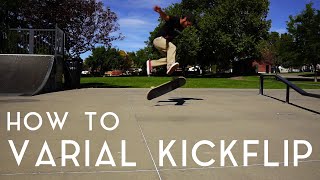 HOW TO VARIAL KICKFLIP EASY AND FAST