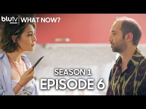 What Now? - Episode 6 (English Subtitle) Bizden Olur Mu | Season 1 (4K)