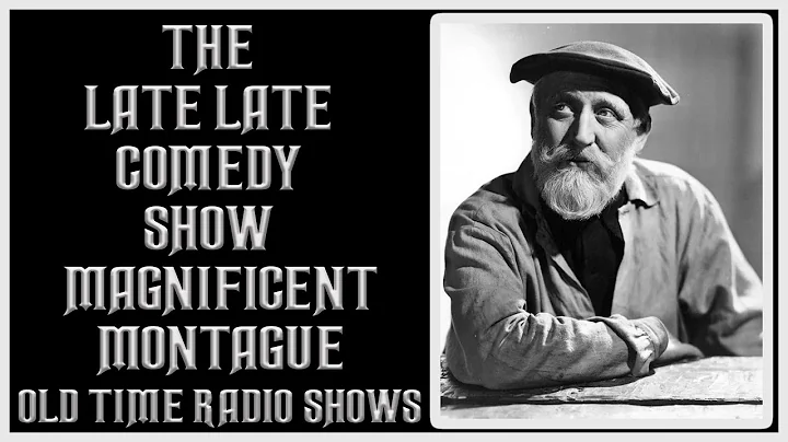 Magnificent Montague Comedy Old Time Radio Shows A...