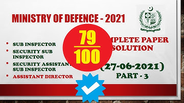 MOD Test 27-06-2021 | Complete Paper Solution Part-3 | Sub Inspector | Security Sub Inspector | IQ