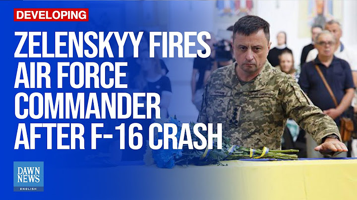 Zelenskyy Fires Ukraine’s Air Force Commander After Deadly F-16 Crash | Dawn News English