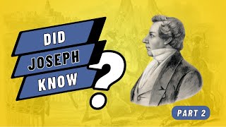 Joseph Knew 2.0 Part 2 | Book of Mormon Evidence