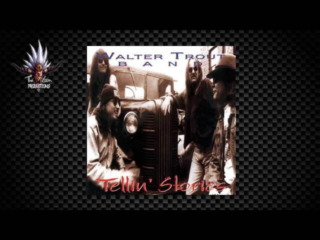 Walter Trout Band - I Can Tell